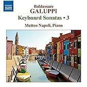 MediaTronixs Baldassare Galuppi : Baldassare Galuppi: Keyboard Sonatas - Volume 3 CD (2012) Pre-Owned