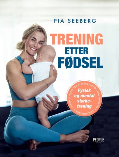Trening Etter Fødsel Av Pia Seeberg