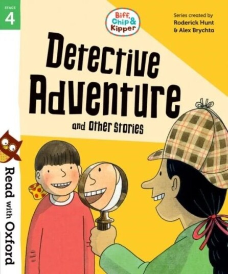 Read With Oxford: Stage 4: Biff, Chip And Kipper: Detective Adventure And Other Stories Av Roderick Hunt