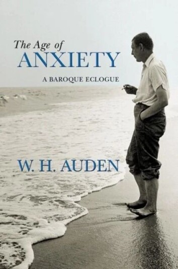 The Age Of Anxiety Av W. H. Auden The Age Of Anxiety Av W. H. Auden