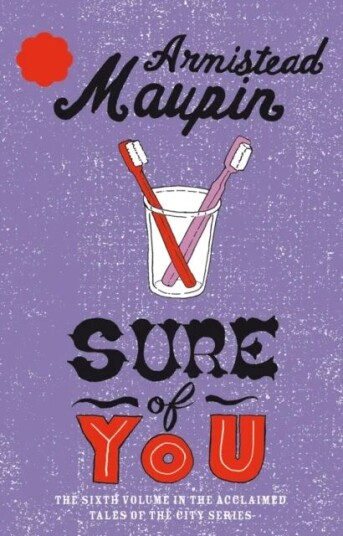 Sure Of You Av Armistead Maupin