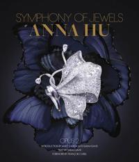 Anna Hu: Symphony Of Jewels