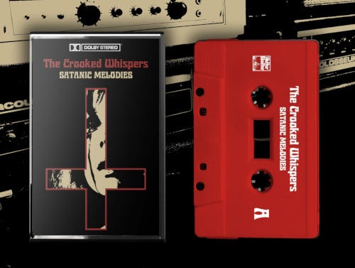 The Crooked Whispers  Satanic Melodies  Kassett