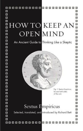 How To Keep An Open Mind Av Sextus Empiricus