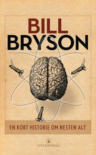 En kort historie om nesten alt av Bill Bryson - Pocketbok fra Gyldendal Norsk Forlag