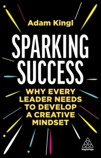 Sparking Success Av Adam Kingl