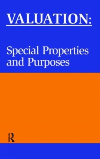 Valuation: Special Properties & Purposes