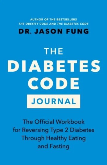 The Diabetes Code Journal Av Dr. Jason Fung