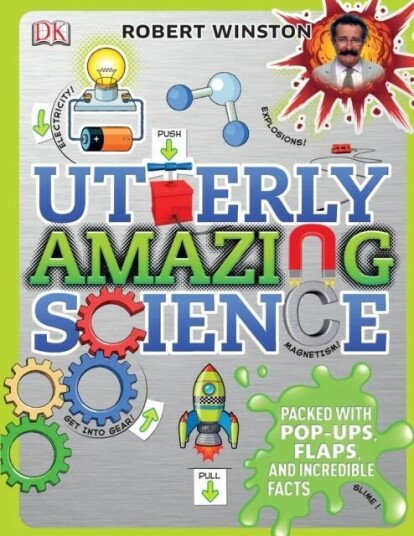 Utterly Amazing Science Av Robert Winston