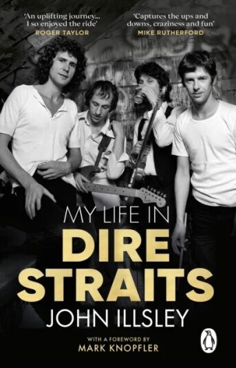 My Life In Dire Straits Av John Illsley