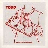 MediaTronixs Todd : Comes to Your House CD (2006) Pre-Owned