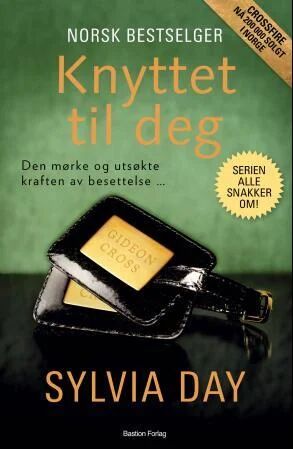 Knyttet Til Deg Av Sylvia Day