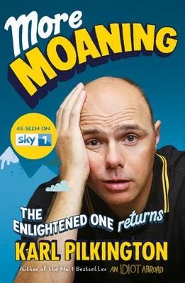 More Moaning Av Karl Pilkington More Moaning Av Karl Pilkington