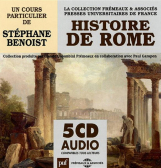 Stéphane Benoist Histoire De Rome CD