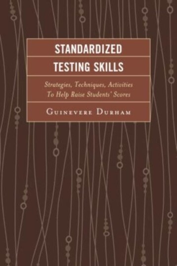 Standardized Testing Skills Av Guinevere Durham