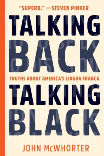Talking Back, Talking Black Av John Mcwhorter