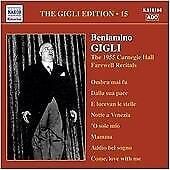 MediaTronixs Various Composers : Gigli Edition Vol. 15, The: The 1955 Carnegie Hall Recitals Pre-Owned