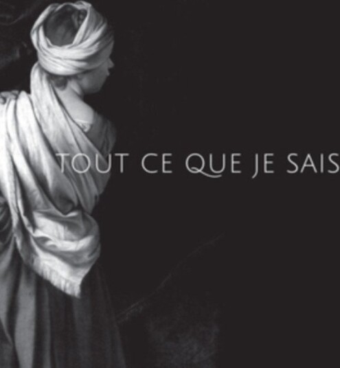 Tout Ce Que Je Sais