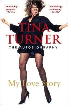 Tina Turner: My Love Story (Official Autobiography) Av Tina Turner