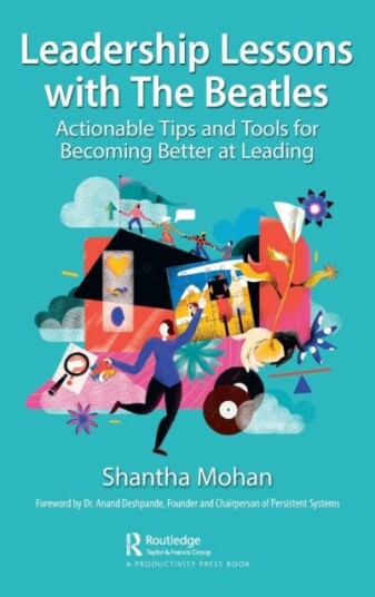 Leadership Lessons With The Beatles Av Shantha Mohan
