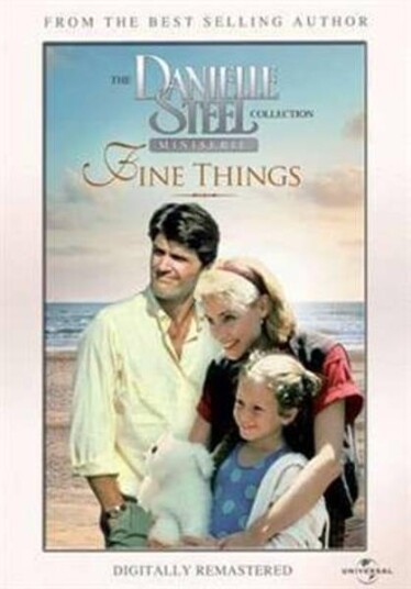 Danielle Steel - Fine Things (DVD) Danielle Steel - Fine Things (DVD)