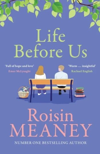 Life Before Us Av Roisin Meaney