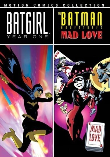 Batgirl: Year One & Batman Adv: Mad Love Motion DVD