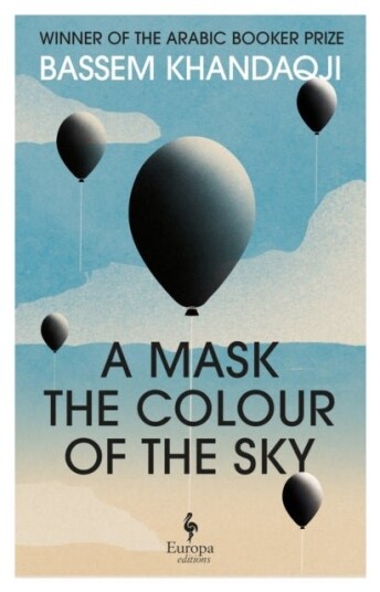 A Mask the Colour of the Sky A Mask the Colour of the Sky