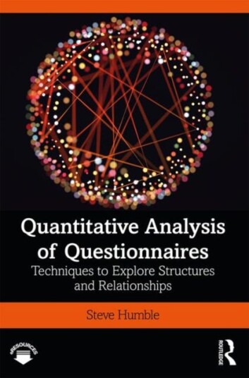 Quantitative Analysis of Questionnaires Techniques to Explore Structures and Relationships