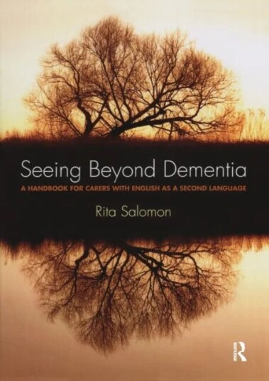 Seeing Beyond Dementia Av Rita Salomon