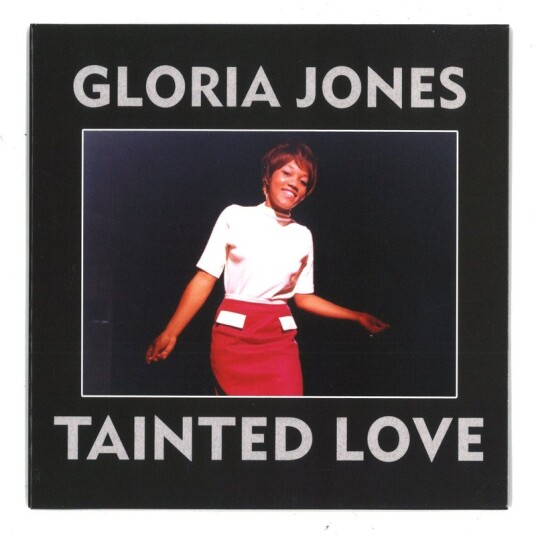 Gloria Jones Tainted Love My Bad Boys Comin Home Diamond Clear Vinyl