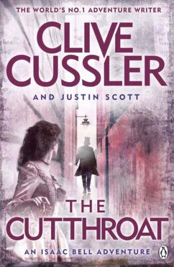 The Cutthroat Av Clive Cussler, Justin Scott