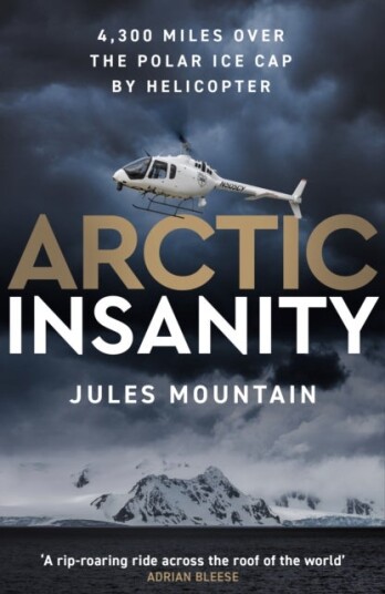 Arctic Insanity