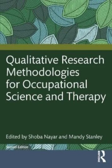 Qualitative Research Methodologies For Occupational Science And Occupational Therapy