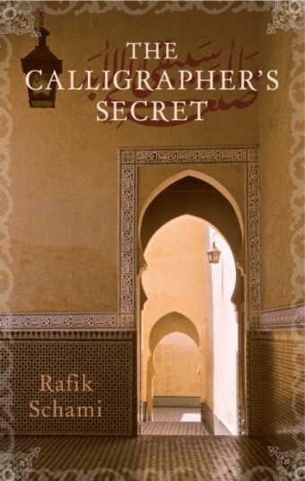 The Calligrapher's Secret The Calligrapher's Secret