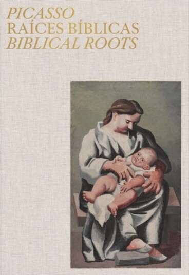 Picasso: Biblical Roots