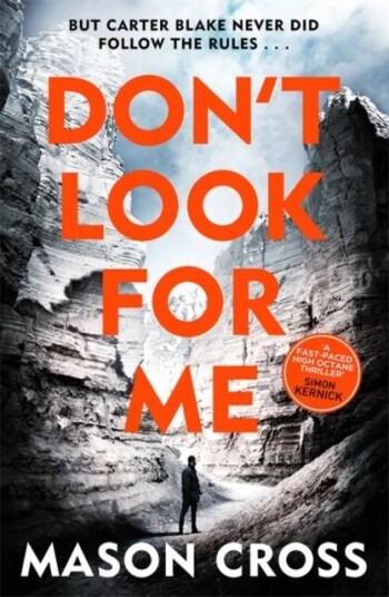 Don'T Look For Me Av Mason Cross