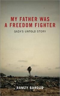 Baroud Ramzy My Father Was a Freedom Fighter