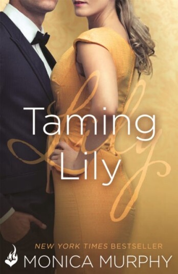 Taming Lily: The Fowler Sisters 3 Av Monica Murphy