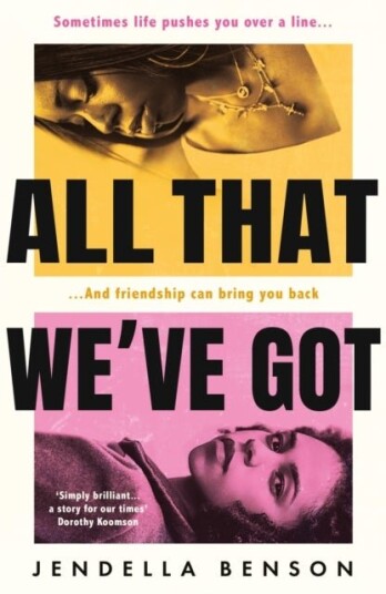 All That We've Got All That We've Got