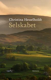 Selskabet Av Christina Hesselholdt Selskabet Av Christina Hesselholdt