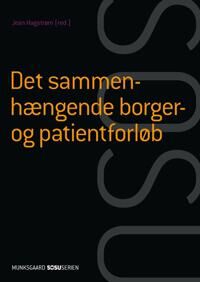Rasmussen Helle Brander Det sammenhængende borger- og patientforløb