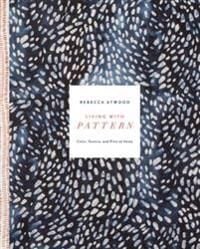 Living With Pattern Av Rebecca Atwood