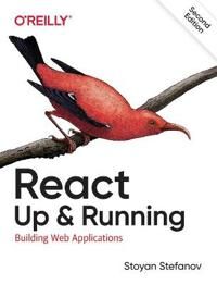 React: Up & Running Av Stoyan Stefanov