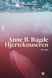 Hjerteknuseren Av Anne B. Ragde Hjerteknuseren Av Anne B. Ragde