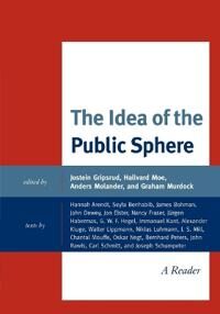 Gripsrud Jostein The Idea of the Public Sphere