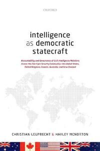 Leuprecht Christian Intelligence as Democratic Statecraft