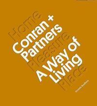 Conran + Partners Av Dominic Bradbury
