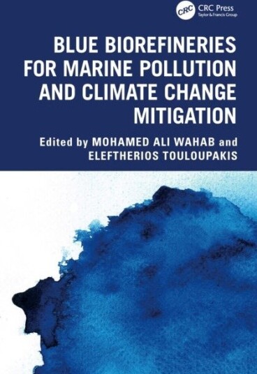 Blue Biorefineries for Marine Pollution and Climate Change Mitigation