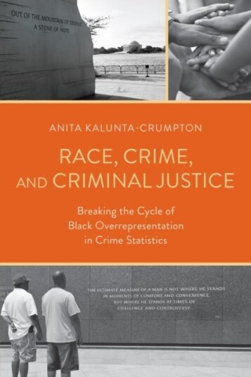 Race Crime and Criminal Justice